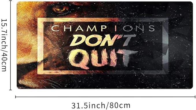 Champions Don’t Quit Inspirational Mousemat Large Gaming Mouse Pad Extended Desk Mousepad with Stitched Edges,Non-Slip Base Water Resist Keyboard Pad for Gamer Office & Home 31.5x15.7 inch