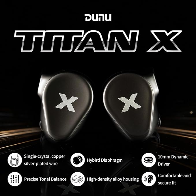 DUNU Titan X IEMs Gaming Earbuds, 10mm Dynamic Driver in-Ear Monitor, HiFi Wired IEM Earphones with OCC Silver-Plated Cables, Alloy Cavity IEMs for Stage Performance/Gaming/Music (3.5mm)