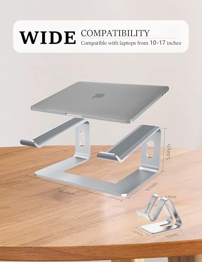 Laptop Stand for Desk，Aluminum Laptop Riser for All Laptop Stands 10-17 inches,Include A Cell Phone Stand(Silver)