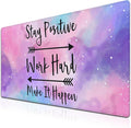 Gaming Desk Mat Large Gaming Mouse Pad Women Office Desk Mat Extra Large Mouse Pad Non-Slip Rubber Base 35.4 X 15.7 for Game Office, Stay Positive Work Hard and Make It Happen