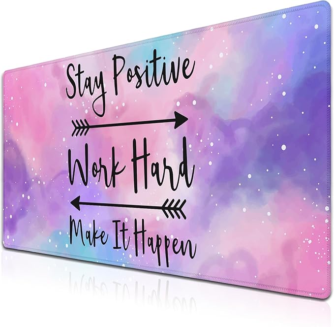 Gaming Desk Mat Large Gaming Mouse Pad Women Office Desk Mat Extra Large Mouse Pad Non-Slip Rubber Base 35.4 X 15.7 for Game Office, Stay Positive Work Hard and Make It Happen