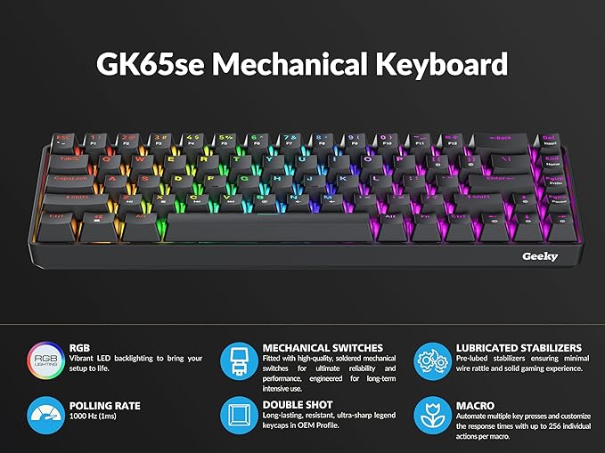 Geeky GK65 SE 65% | Mechanical Gaming Keyboard | 68 Keys Multi Color RGB LED Backlit for PC/Mac Gamer | ANSI US American Layout (Black, Mechanical Black)